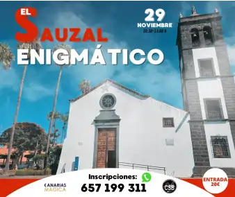 El Sauzal enigmático